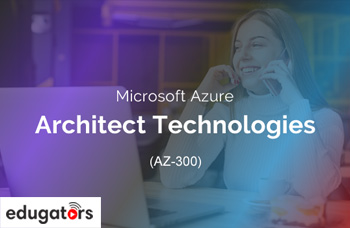 Microsoft Azure Architect Technologies AZ 300